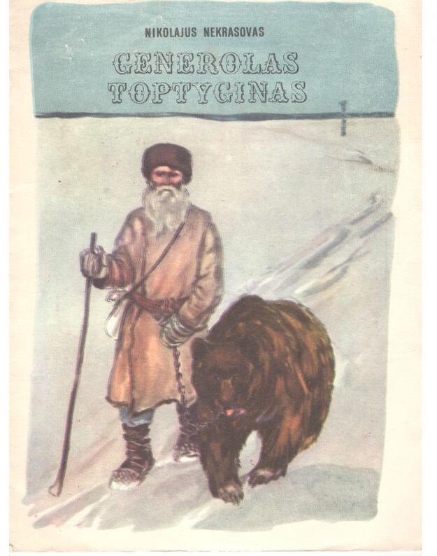 Generolas Toptyginas. Poema - Nekrasovas Nikolajus