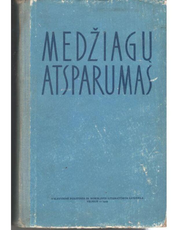 Medžiagų atsparumas / 1959 - Autorių kolektyvas