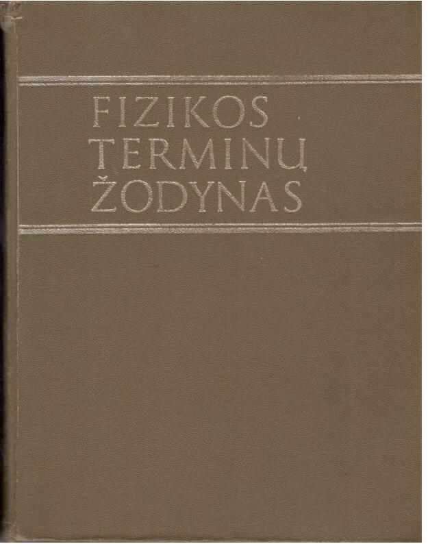 Fizikos terminų žodynas / 1979 - Redakcinė komisija