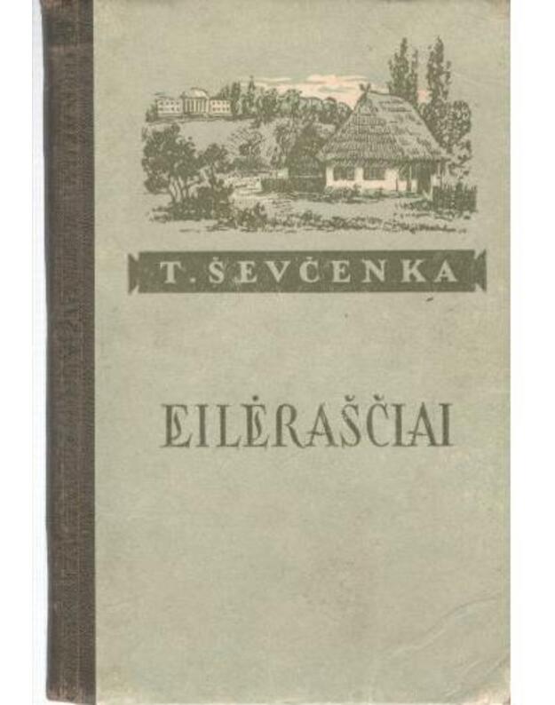 Tarasas Ševčenka. Eilėraščiai / Jaunimo biblioteka 1955 - Ševčenka Tarasas