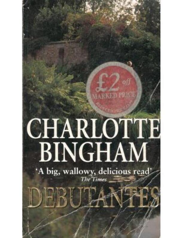 Debutantes - Bingham Charlotte