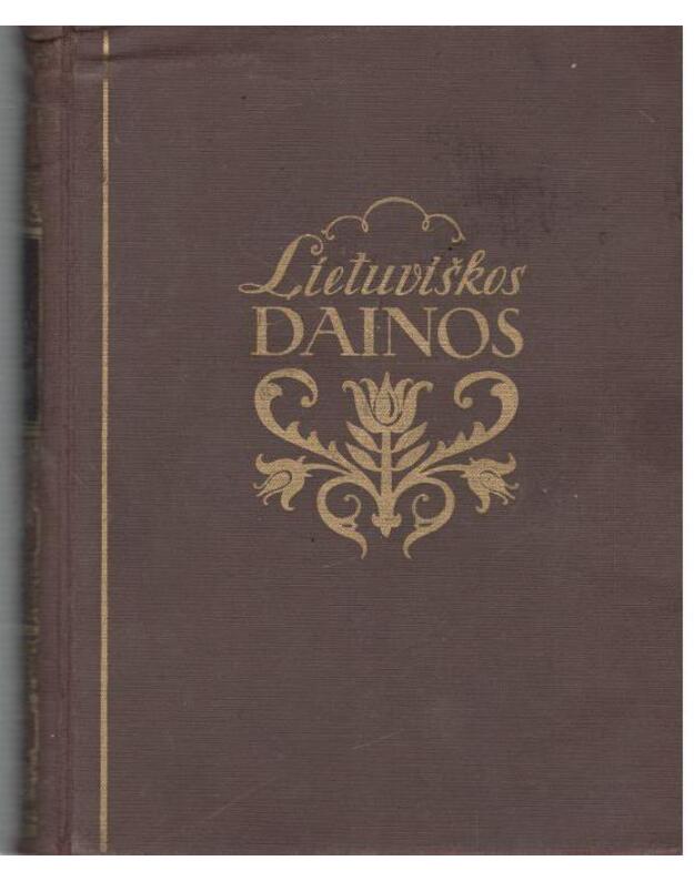 Lietuviškos dainos, III tomas / 1954 - užrašė Antanas Juška