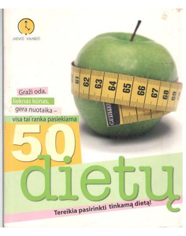 50 dietų / Laisvos valandos - parengta pagal žurnalą Edita