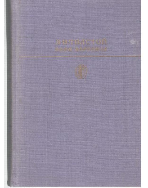Anna Karenina / Biblioteka klassiki - Tolstoj Lev
