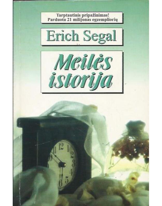Meilės istorija / Love Story - Erichas Segalas / Erich Segal