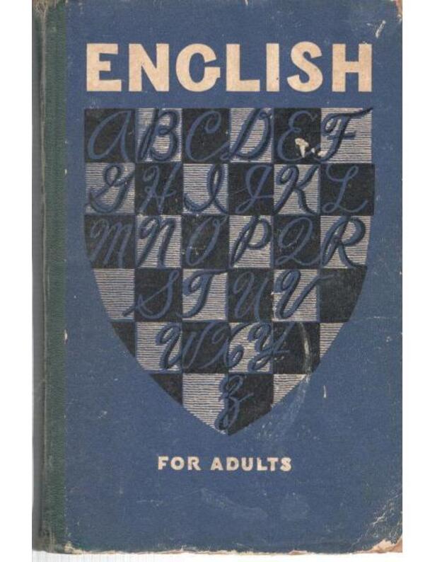 English for Adults. Učebnoje posobije - Skalkin V., Jusim B., Rubinštein G., Appatov S.