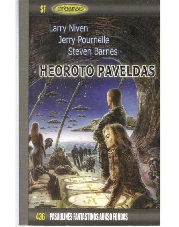 Heoroto paveldas / PFAF 436 - Niven Larry, Pournelle Jerry, Barnes Steven