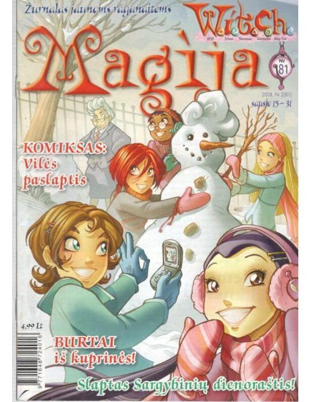 Witch. Magija Nr. 2 (81) / 2008 sausio 15-31 - Žurnalas jaunoms raganaitėms