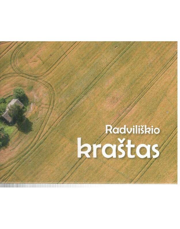 Radviliškio kraštas / 2014 - Lietuvai pagražinti draugijos Radviliškio rajono skyrius