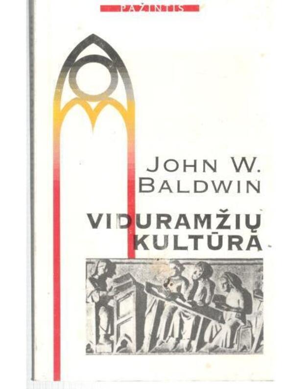 Viduramžių kultūra 1000-1300 / Pažintis - Baldwin John W.