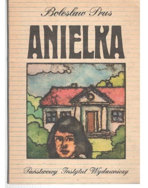 Anielka / Lektura szkolna - Prus Boleslaw 