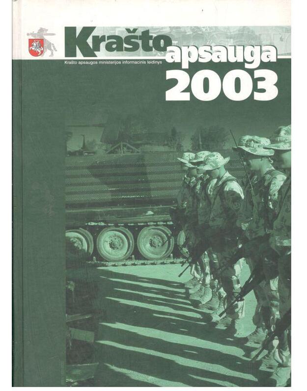 Krašto apsauga 2003 - Krašto apsaugos ministerijos informacinis leidinys