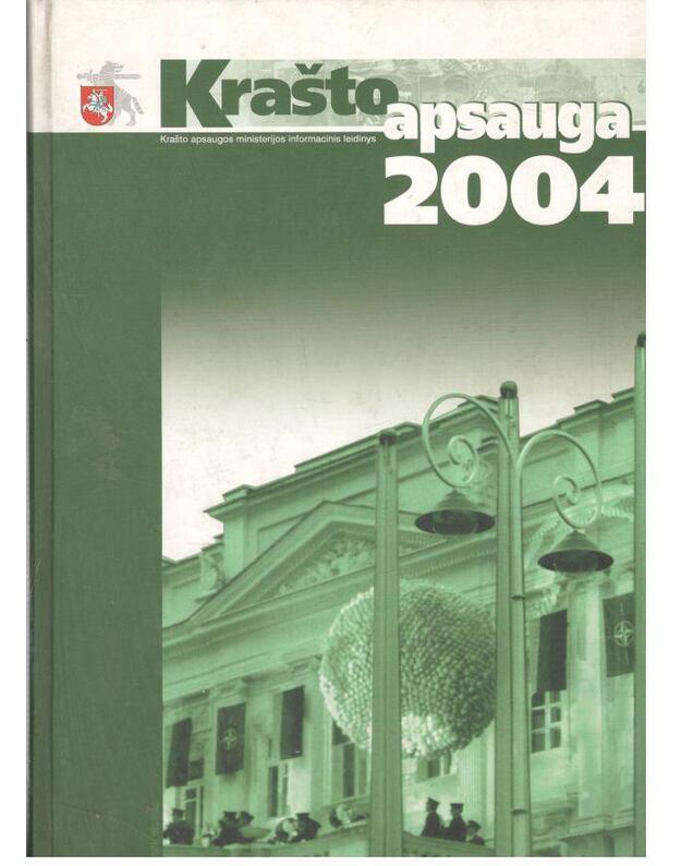 Krašto apsauga 2004 - Krašto apsaugos ministerijos informacinis leidinys