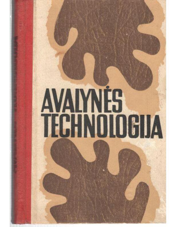 Avalynės technologija - Ostrovitianovas E., Ivanovas B.