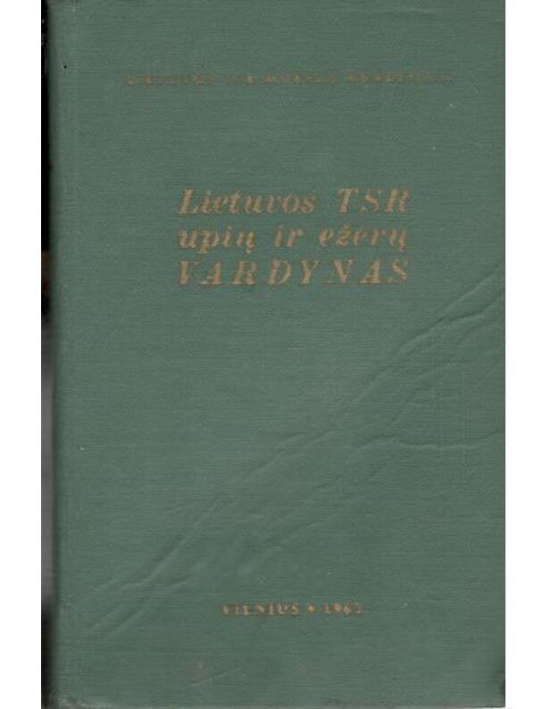 LTSR upių ir ežerų vardynas, 1963 - Autorių kolektyvas