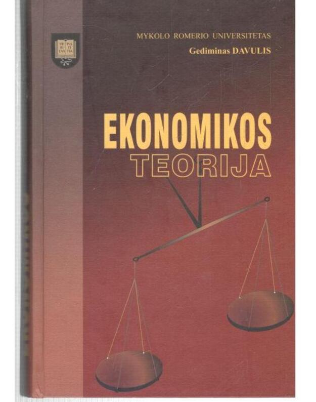 Ekonomikos teorija. Vadovėlis 2009 / 2-oji papildyta ir pataisyta laida - Davulis Gediminas 