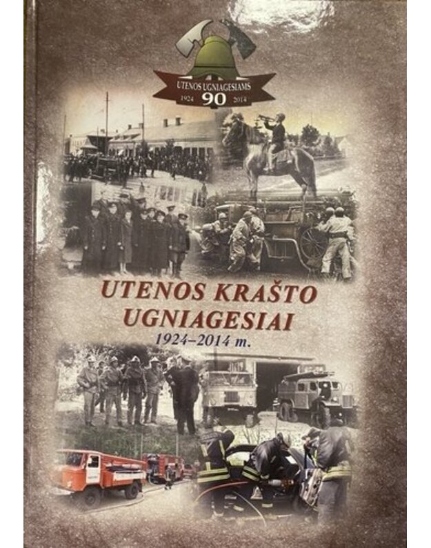 Utenos krašto ugniagesiai 1924-2014 m. - Samarskis Jurijus, sudarytojas