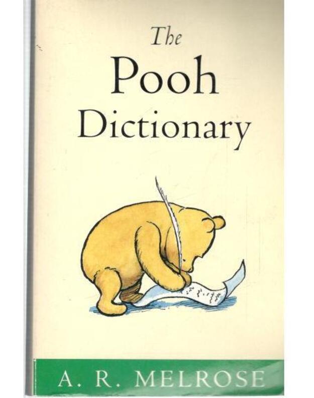 The Pooh Dictionary - Melrose A. R. 