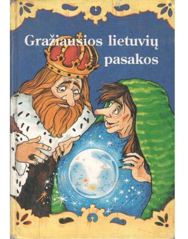 Gražiausios lietuvių pasakos - Autorių kolektyvas