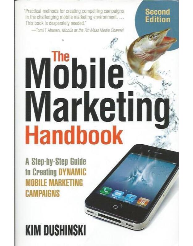 The mobile marketing handbook - Dushinski Kim