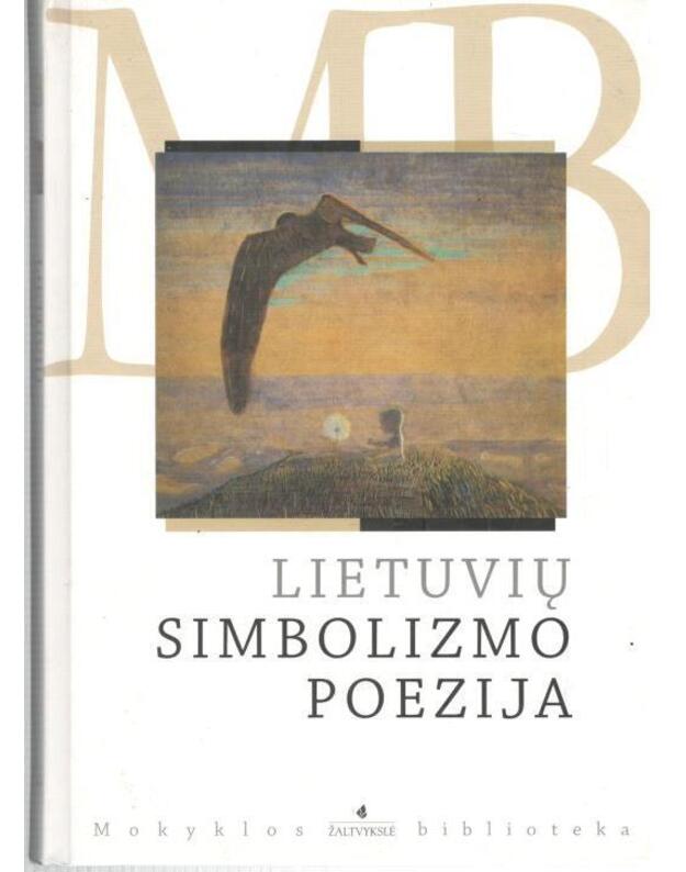 Lietuvių simbolizmo poezija - 