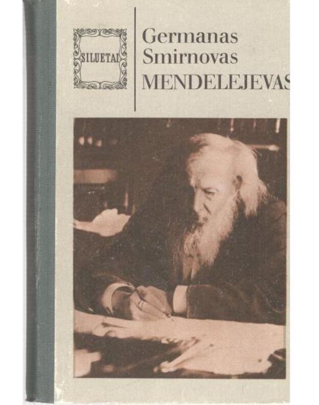Mendelejevas / Siluetai - Smirnovas Germanas