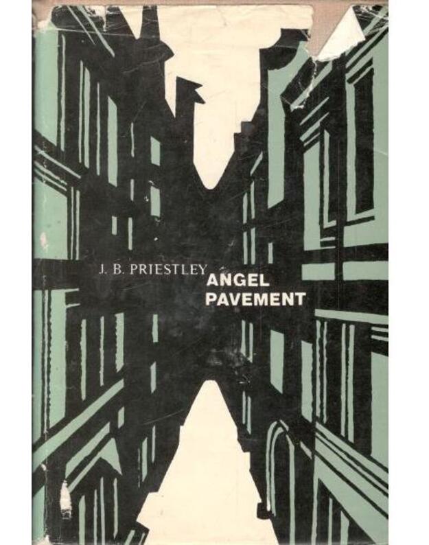 Angel Pavement - Priestley J. B.