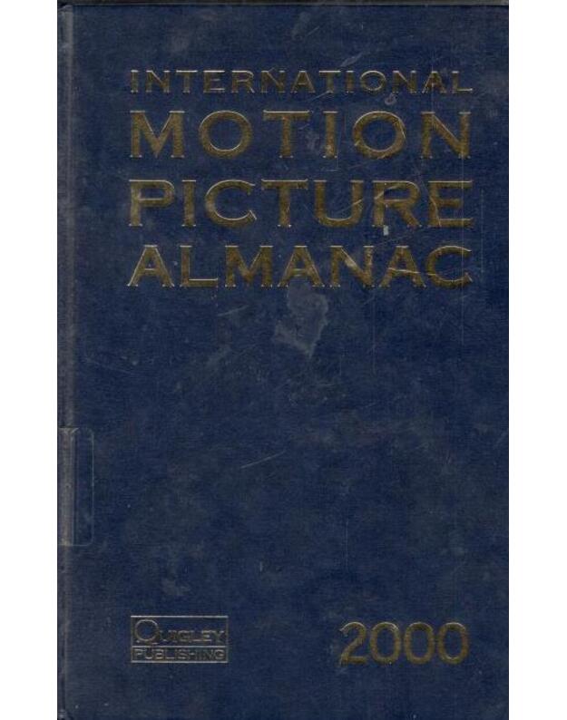 International motion picture almanac 2000 - editor Stevens Tracy