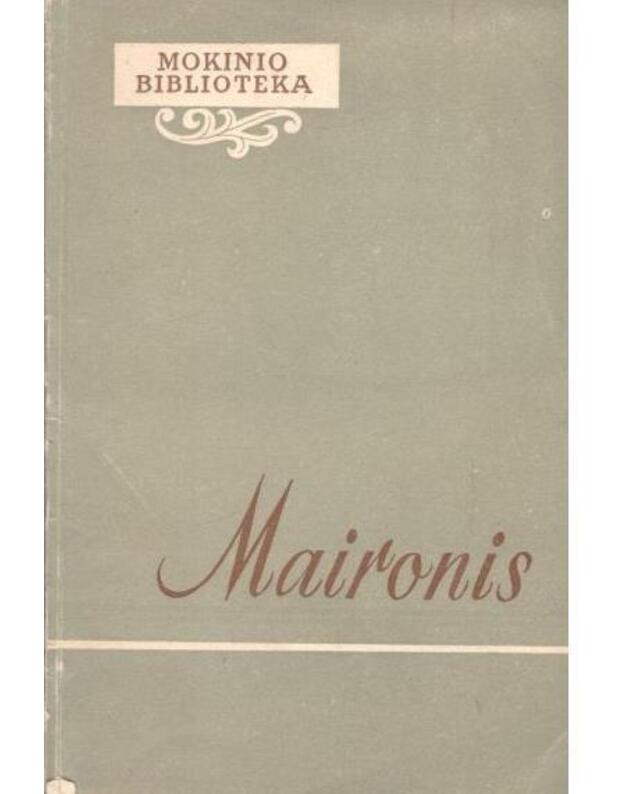 Maironis / Mokinio biblioteka 1957 - Maironis
