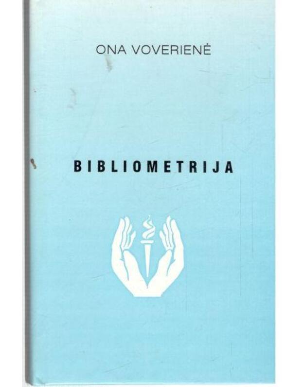 Bibliometrija. Monografija - Voverienė Ona