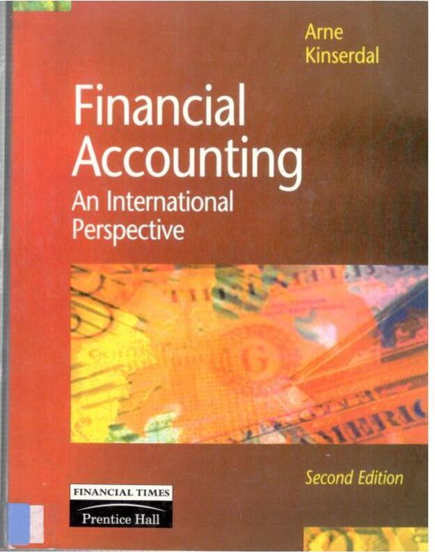Financial Accounting. An International Perspective - Kinserdal Arne