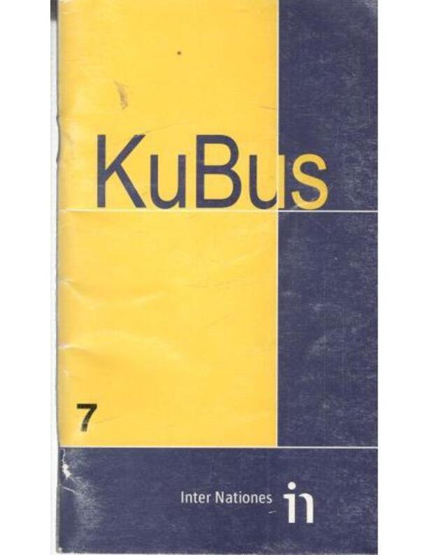 KuBus 7 - Klingemann Jan, Bendelow Paul