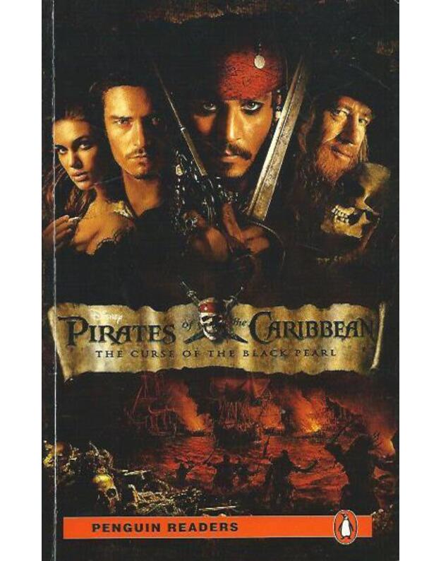 Pirates of the Caribbean. The curse of the black pearl / Penguin readers - Disney