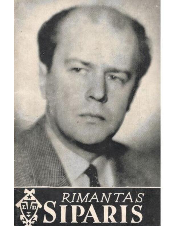 Rimantas Siparis / LTD - Mažeika Vytautas