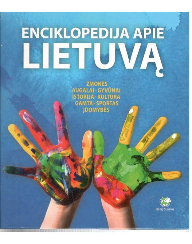 Enciklopedija apie Lietuvą - Autorių kolektyvas