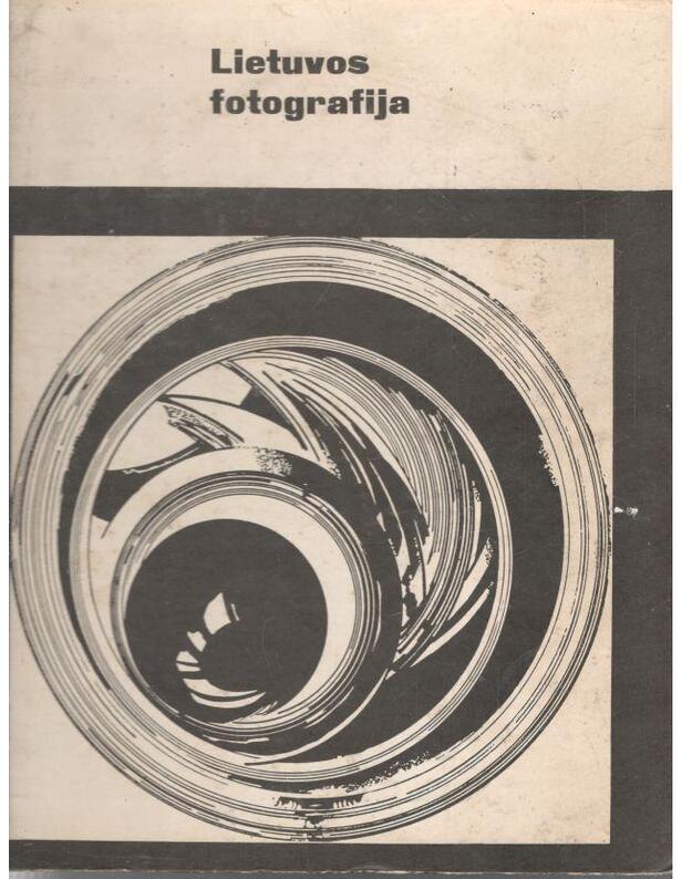 Lietuvos fotografija 1967 - Krivickas S., sudarytojas