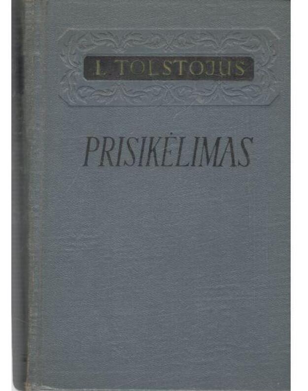 Prisikėlimas. Romanas / 1957 - L. Tolstojus