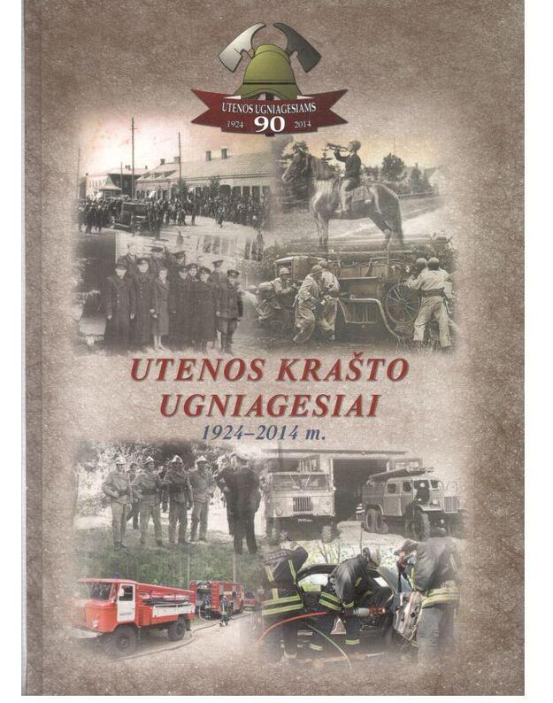 Utenos krašto ugniagesiai 1924-2014 m. - Samarskis Jurijus, sudarytojas