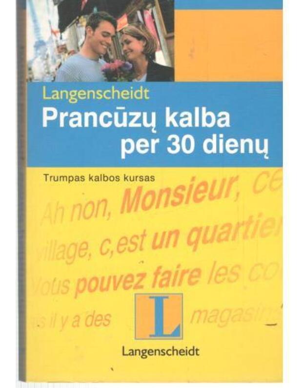 Prancūzų kalba per 30 dienų su CD / 2007 - Funke Michelina