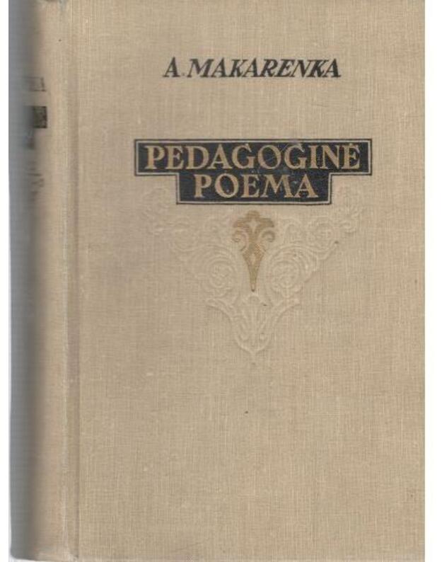 Pedagoginė poema / 1956 - Makarenka A.