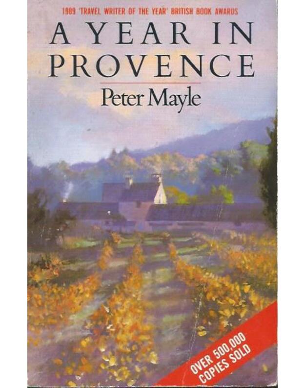 A year in Provence - Mayle Peter