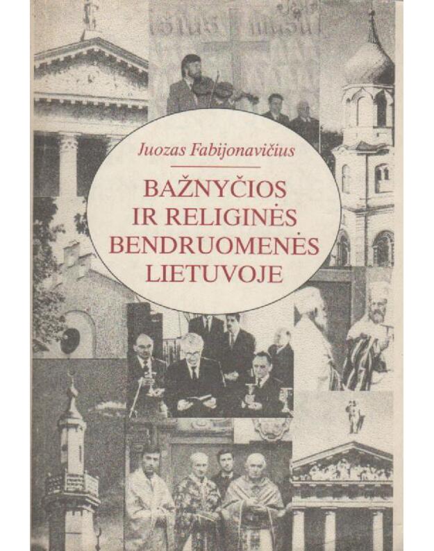 Bažnyčios ir religinės bendruomenės Lietuvoje - Fabijonavičius Juozas