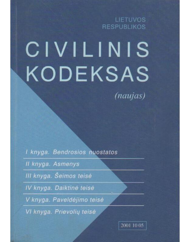 Lietuvos Respublikos civilinis kodeksas / 2001 - 