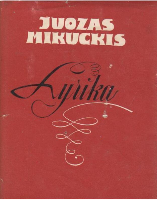 Lyrika - Mikuckis Juozas