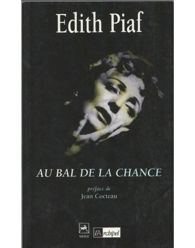 Au bal de la chance - Piaf Edith