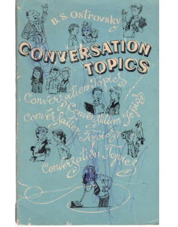 Conversation topics - Ostrovsky B.