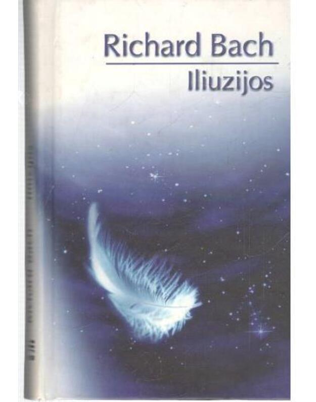 Iliuzijos - Bach Richard