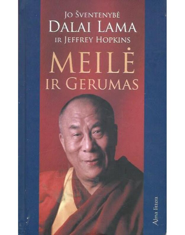 Meilė ir gerumas - Dalai Lama