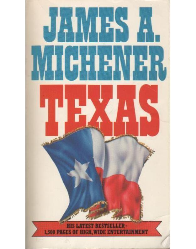 Texas - Michener James A.