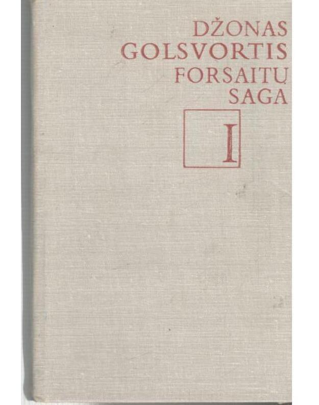 Forsaitų saga, t. I-II / 1981 - Galsvortis Džonas / John Galsworthy